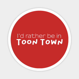 Toon Town Wishes Magnet